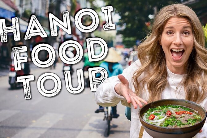 [Hi-end] Private Hanoi Street Food Tour With Real Foodie - Starting at 41 P. Lương Văn Can